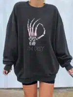 I'm Okey Graphic Skeleton Hand Black Women's Sweatshirt