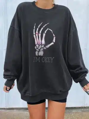 I'm Okey Graphic Skeleton Hand Black Women's Sweatshirt